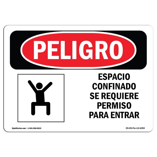 OSHA, Confined Space Enter By Permit Only Spanish, 18in X 12in Rigid Plastic, OS-DS-P-1218-LS-1094